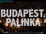 The Nevest: Budapest.Palinka