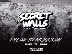 Secret Walls X Moscow 1 year