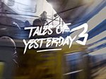 Tales of Yesterday #3